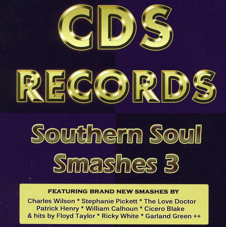 SOUTHERN SOUL SMASHES 3 / VARIOUS