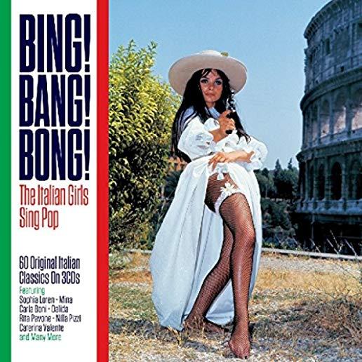 BING! BANG! BONG!: ITALIAN GIRLS SING POP / VAR