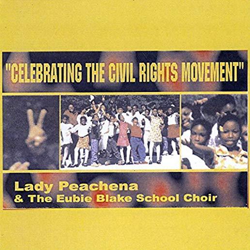 CELEBRATING THE CIVIL RIGHTS MOVEMENT (CDR)