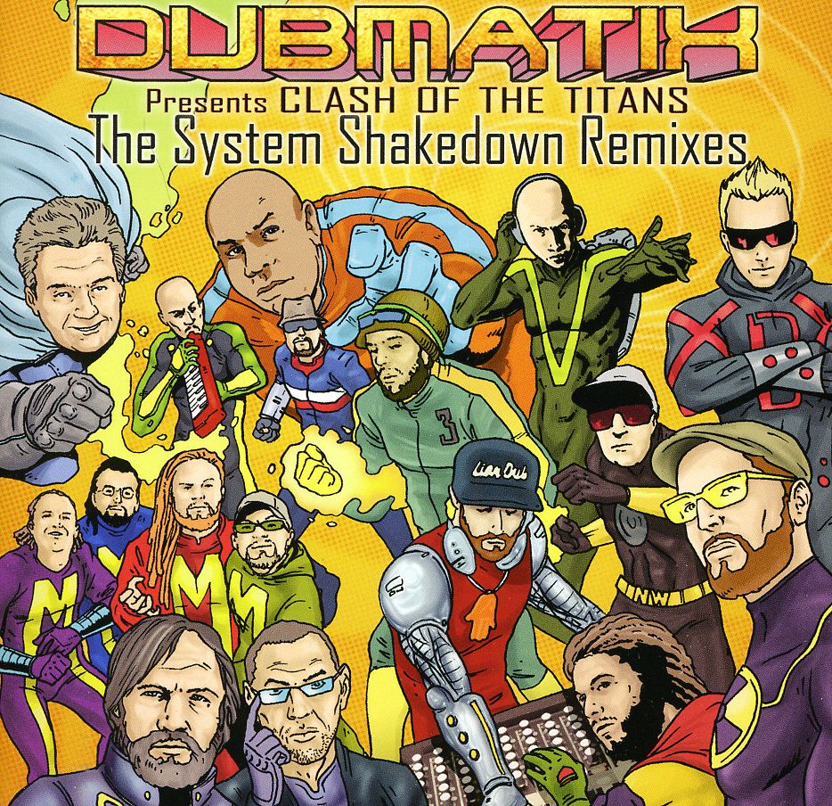 CLASH OF THE TITANS: SYSTEM SHAKEDOWN REMIXES