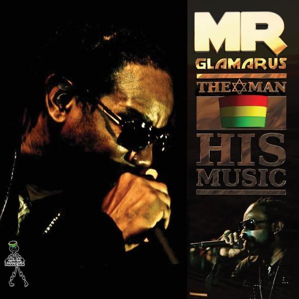 MR. GLAMARUS THE MAN-HIS MUSIC (CDR)