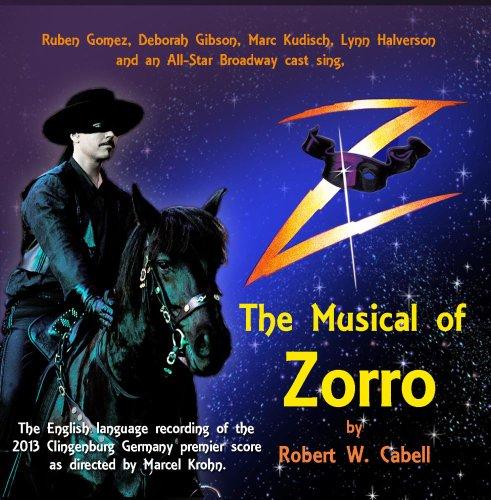 Z: THE MUSICAL OF ZORRO (ORGINAL SCORE) / VARIOUS