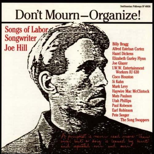 ORGANIZE: SONGS OF JOE HILL / VARIOUS