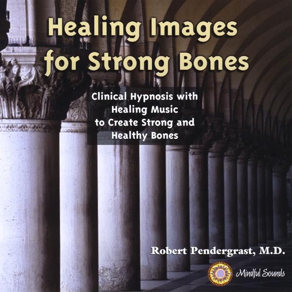 HEALING IMAGES FOR STRONG BONES
