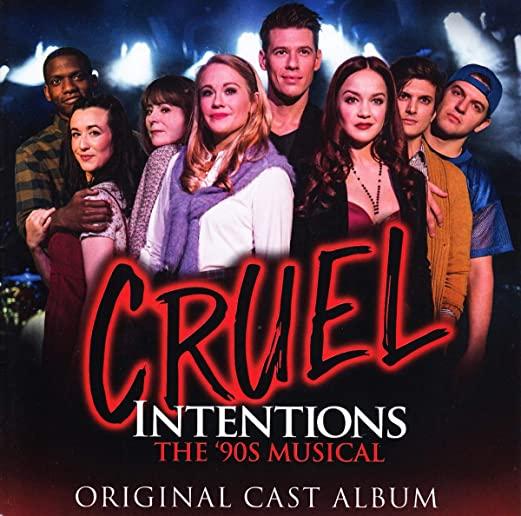 CRUEL INTENTIONS: THE 90S MUSICAL / O.C.R.