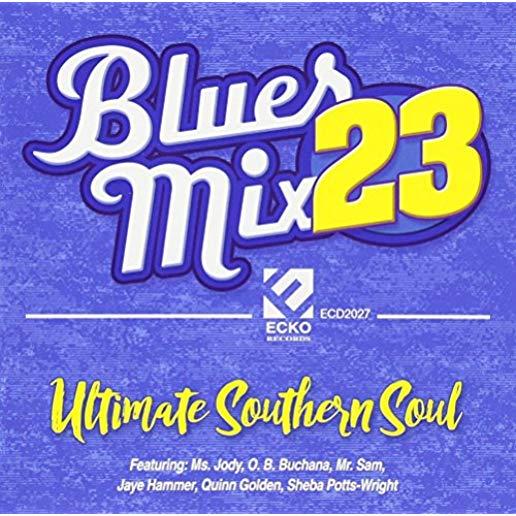 BLUES MIX 23 ULTIMATE SOUTHERN SOUL / VAR