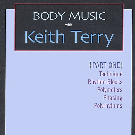 BODY MUSIC PART ONE-INSTRUCTIONAL VIDEO