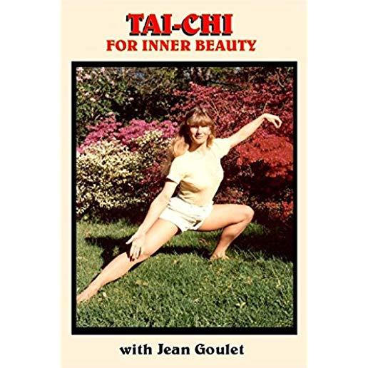 TAI-CHI: FOR INNER BEAUTY
