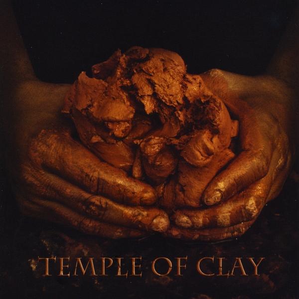 TEMPLE OF CLAY
