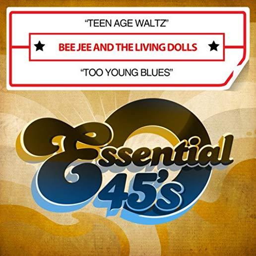 TEEN AGE WALTZ / TOO YOUNG BLUES (MOD)