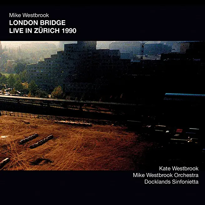 LONDON BRIDGE LIVE IN ZURICH 1990 (UK)