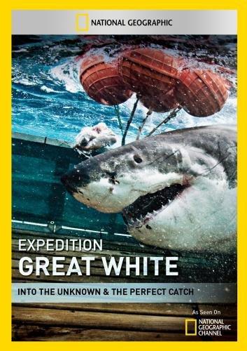 EXPEDITION GREAT WHITE: INTO THE UNKNOWN & PERFECT