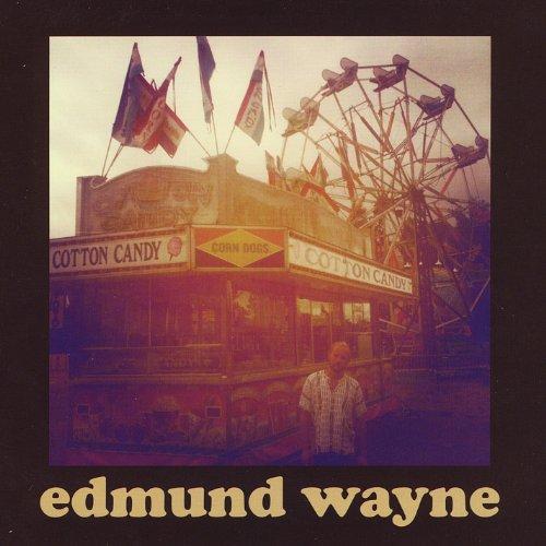 EDMUND WAYNE EP