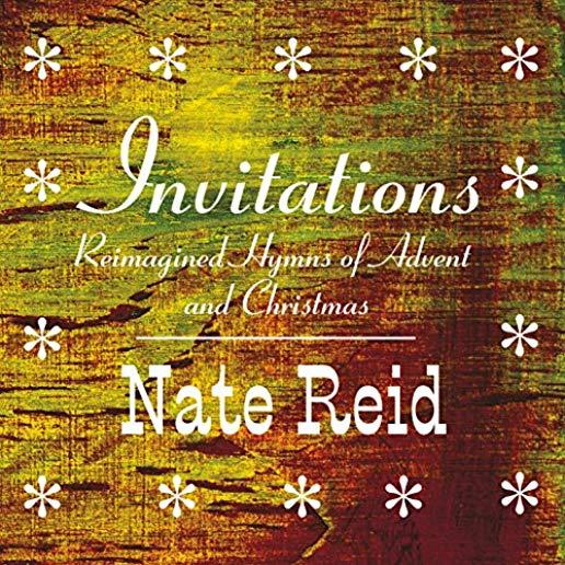 INVITATIONS: REIMAGINED HYMNS OF ADVENT CHRISTMAS
