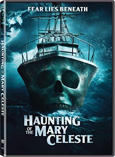 HAUNTING OF THE MARY CELESTE
