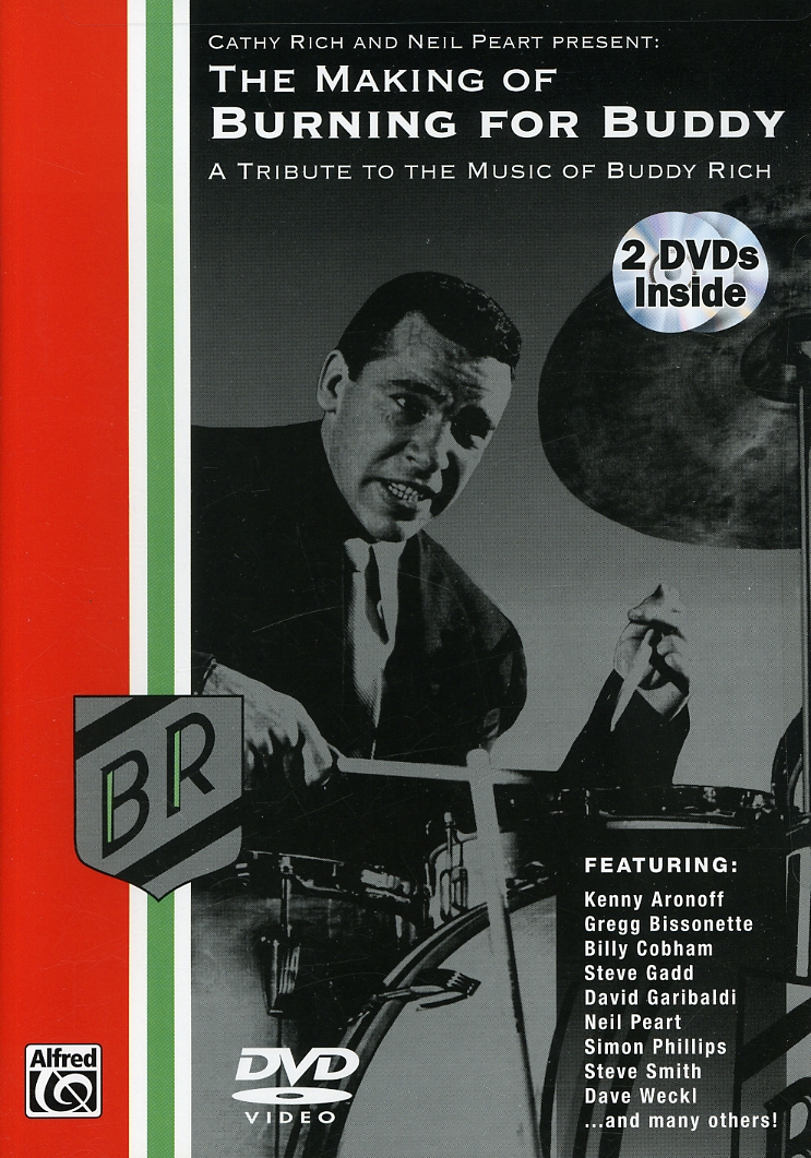 MAKING OF BURNING FOR BUDDY: TRIBUTE TO BUDDY RICH
