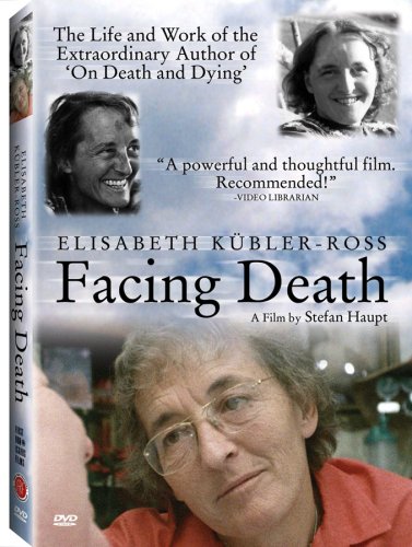 FACING DEATH: ELISABETH KULBER-ROSS / (WS)