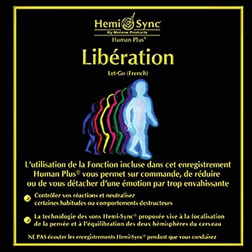 LIBERATION (FRENCH LET-GO)