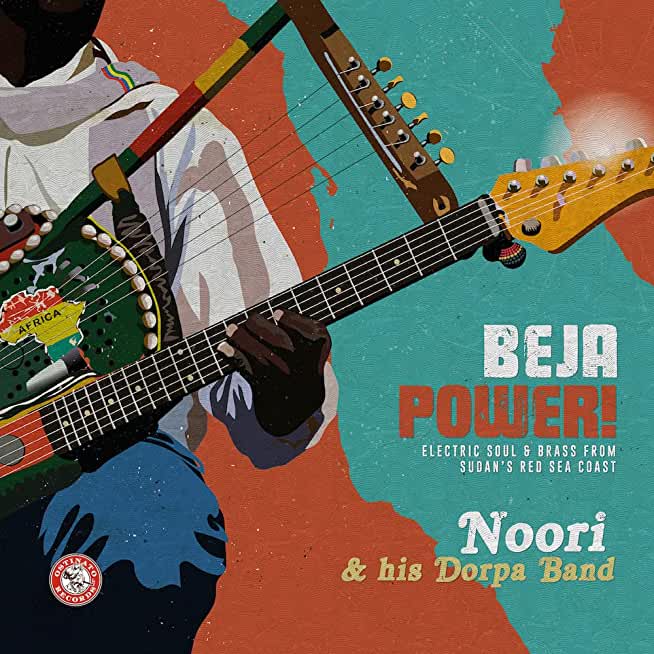 BEJA POWER! ELECTRIC SOUL & BRASS FROM SUDAN'S RED