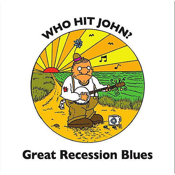 GREAT RECESSION BLUES