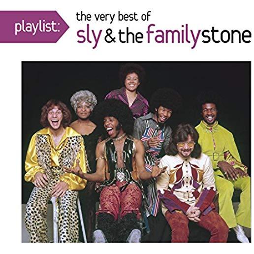 PLAYLIST: THE VERY BEST OF SLY & THE FAMILY STONE