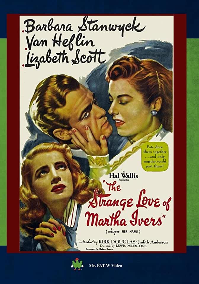 STRANGE LOVE OF MARTHA IVERS / (MOD)