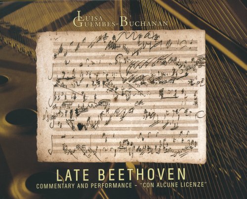 LATE BEETHOVEN: COMMENTARY & PERFORMANCE-CON ALCUN