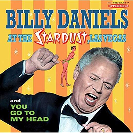 BILLY DANIELS AT THE STARDUST LAS VEGAS / YOU GO