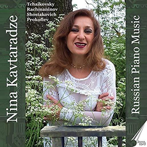 RUSSIAN PIANO MUSIC - NINA KAVTARADZE
