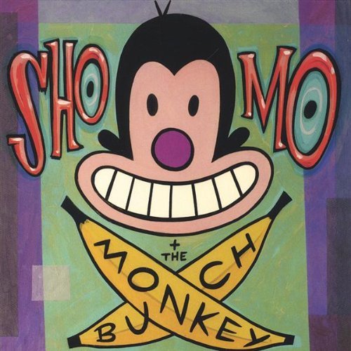 SHO MO & THE MONKEY BUNCH