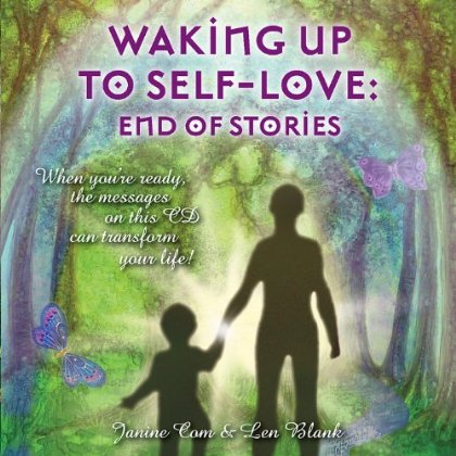 WAKING UP TO SELF-LOVE: END OF STORIES