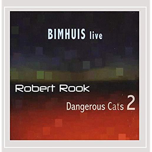 DANGEROUS CATS 2 (BIMHUIS LIVE PRESENTS)