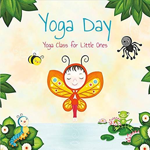 YOGA DAY: YOGA CLASS FOR LITTLE ONES (CDRP)