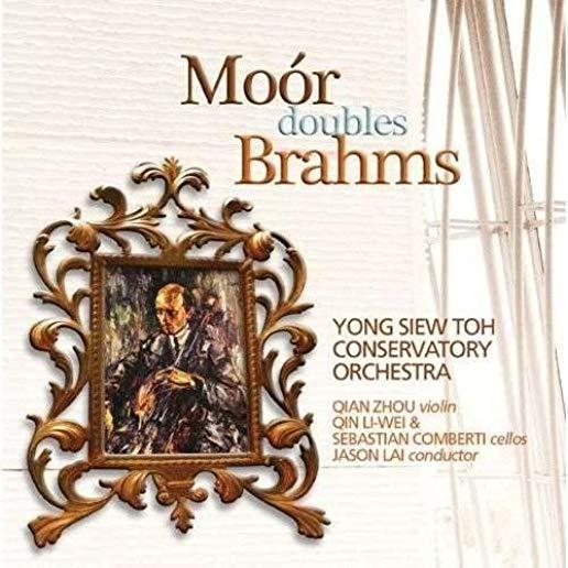 MOOR DOUBLES BRAHMS