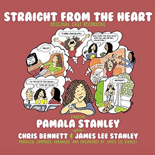 STRAIGHT FROM THE HEART: THE MUSICAL / O.S.T.