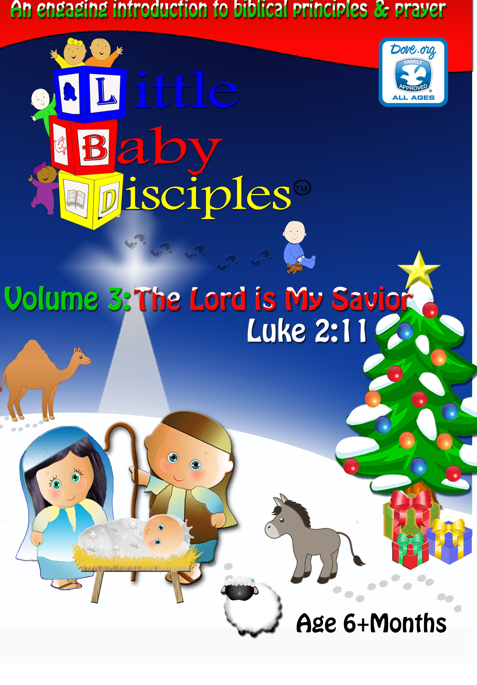 LITTLE BABY DISCIPLES 3: THE LORD IS MY SAVIOR