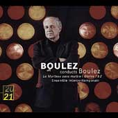BOULEZ CONDUCTS BOULEZ / MARTEAU SANS MAITRE (DIG)