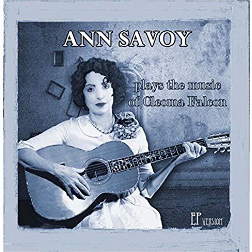 ANN SAVOY PLAYS THE MUSIC OF CLEOMA FALCON (CDRP)