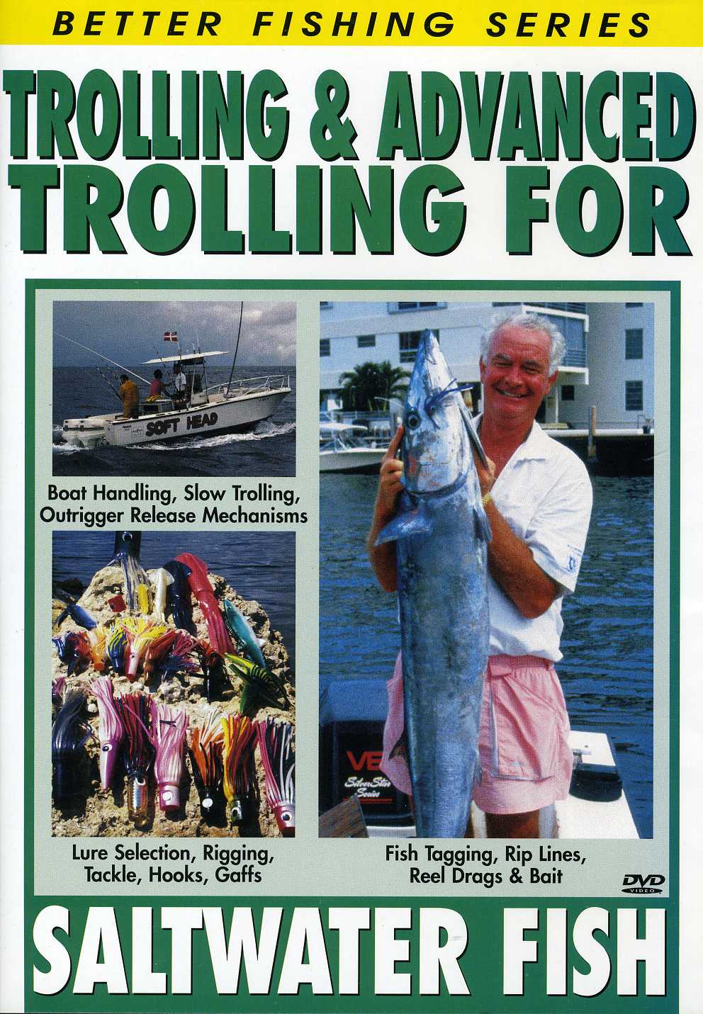 TROLLING & ADVANCED TROLLING FOR SALTWATER FISH
