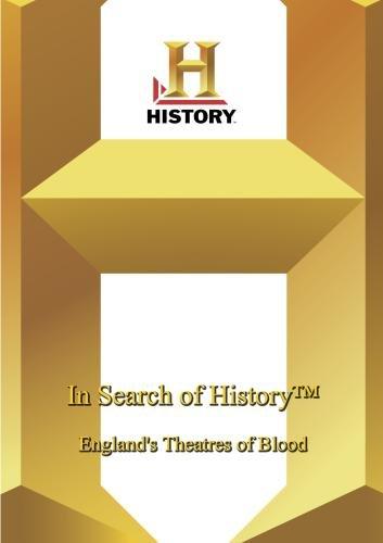 HISTORY - IN SEARCH OF HISTORY: ENGLAND'S THEATRES