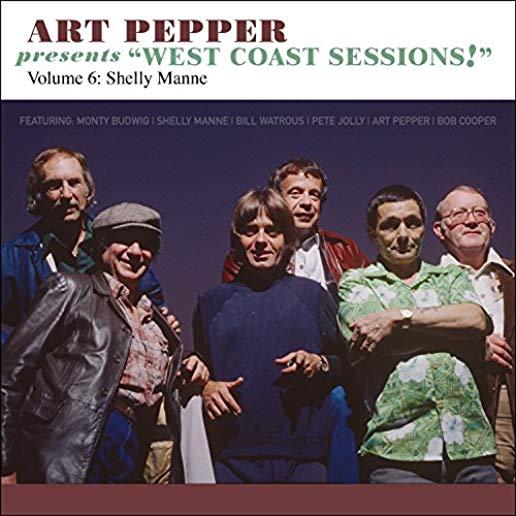 ART PEPPER PRESENTS WEST COAST SESSIONS 6: SHELLY