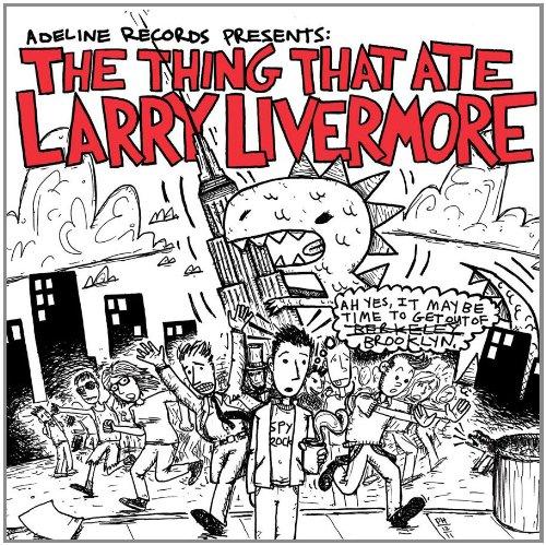 THING THAT ATE LARRY LIVERMORE / VARIOUS (MPDL)