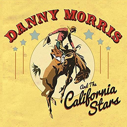 DANNY MORRIS & THE CALIFORNIA STARS
