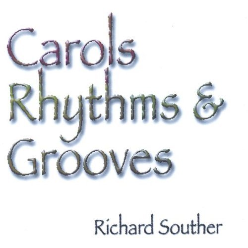 CAROLS RHYTHMS & GROOVES