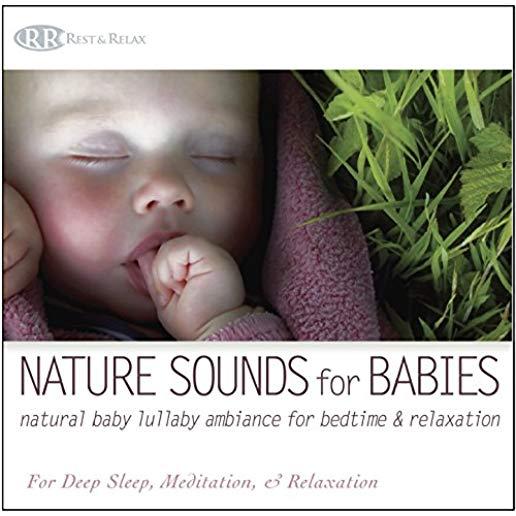 NATURE SOUNDS FOR BABIES: NATURAL BABY LULLABY