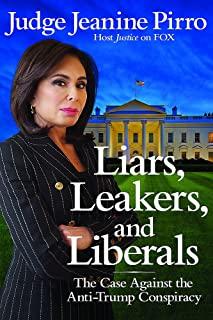 LIARS LEAKERS AND LIBERALS (HCVR)