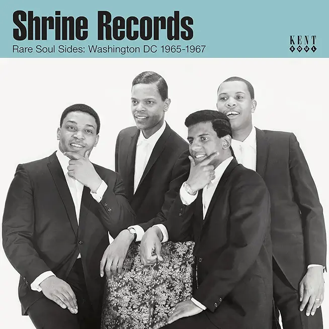 SHRINE RECORDS RARE SOUL SIDES: WASHINGTON DC (UK)