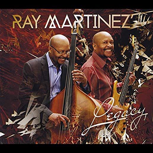 RAY MARTINEZ LEGACY