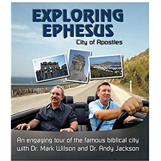 EXPLORING EPHESUS: CITY OF APOSTLES / (MOD)