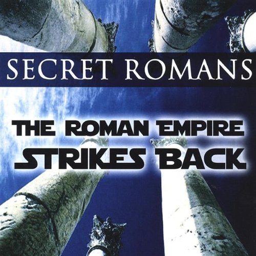 ROMAN EMPIRE STRIKES BACK